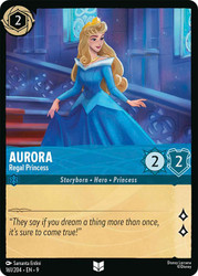 Aurora - Regal Princess
Fabled
Single
Lorcana