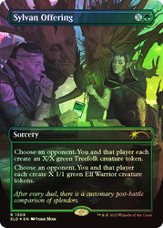 Sylvan Offering (Secret Lair) (Borderless)\nPromo: General\nSingle\nMagic The Gathering