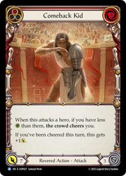 Comeback Kid (Red)
Super Slam
Single
Flesh and Blood