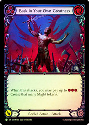 Bask in Your Own Greatness (Blue)
Super Slam
Single
Flesh and Blood