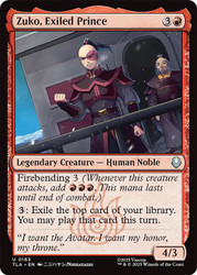 Zuko, Exiled Prince\nAvatar: The Last Airbender\nSingle\nMagic The Gathering