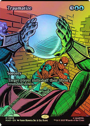 Traumatize (Borderless)\nMarvel Universe\nSingle\nMagic The Gathering