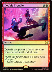 Double Trouble\nMarvel's Spider-Man Eternal\nSingle\nMagic The Gathering