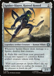 Spider-Slayer, Hatred Honed\nMarvel's Spider-Man\nSingle\nMagic The Gathering