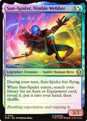 Sun-Spider, Nimble Webber\nMarvel's Spider-Man\nSingle\nMagic The Gathering