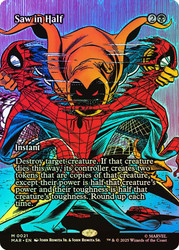 Saw in Half (Borderless)\nMarvel Universe\nSingle\nMagic The Gathering