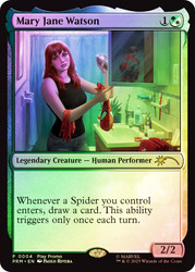 Mary Jane Watson (Play Promo)
Promo
Single
Magic: The Gathering