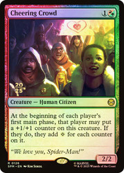 Cheering Crowd (Prerelease) (Marvel's Spider-Man)\nPromo: Date Stamped\nSingle\nMagic The Gathering