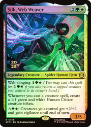 Silk, Web Weaver (Prerelease) (Marvel's Spider-Man)\nPromo: Date Stamped\nSingle\nMagic The Gathering