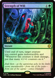 Strength of Will (Prerelease) (Marvel's Spider-Man)\nPromo: Date Stamped\nSingle\nMagic The Gathering