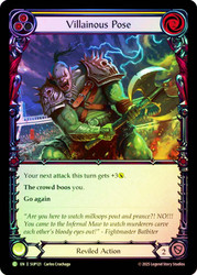 Villainous Pose (Yellow)
Super Slam
Single
Flesh and Blood