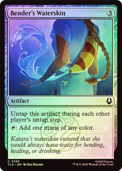 Bender's Waterskin\nAvatar: The Last Airbender\nSingle\nMagic The Gathering