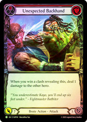 Unexpected Backhand (Red)
Super Slam
Single
Flesh and Blood