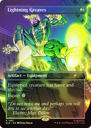 Lightning Greaves (Marvel) (Secret Lair) (#1987) (Borderless)\nPromo: General\nSingle\nMagic The Gathering