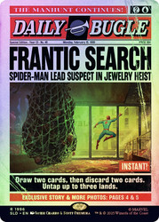 Frantic Search (Marvel) (Secret Lair) (#1996) (Borderless)\nPromo: General\nSingle\nMagic The Gathering