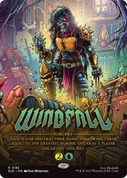 Windfall (Iron Maiden) (Secret Lair) (#2182) (Borderless)\nPromo: General\nSingle\nMagic The Gathering