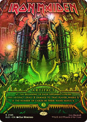Iron Maiden (Iron Maiden) (Secret Lair) (Borderless)\nPromo: General\nSingle\nMagic The Gathering