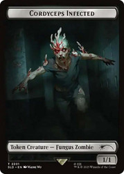 {Cordyceps Infected Token} (The Last Of Us) (Secret Lair) (#2201)\nPromo: General\nSingle\nMagic The Gathering
