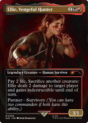 Ellie, Vengeful Hunter (The Last Of Us) (Secret Lair) (Borderless)\nPromo: General\nSingle\nMagic The Gathering
