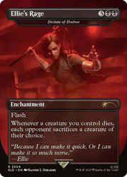 Dictate of Erebos (Ellie's Rage) (The Last Of Us) (Secret Lair) (Borderless)\nPromo: General\nSingle\nMagic The Gathering