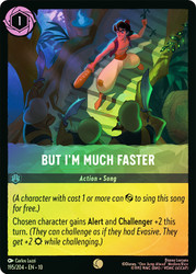But I'm Much Faster
Whispers in the Well
Single
Lorcana