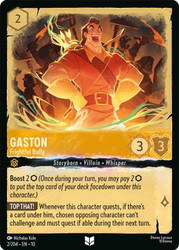Gaston - Frightful Bully
Whispers in the Well
Single
Lorcana