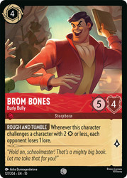 Brom Bones - Burly Bully
Whispers in the Well
Single
Lorcana