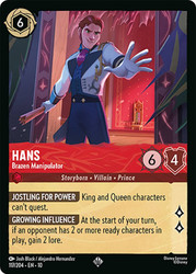 Hans - Brazen Manipulator
Whispers in the Well
Single
Lorcana