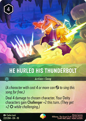 He Hurled His Thunderbolt (Epic)
Whispers in the Well
Single
Lorcana