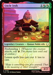 Uncle Iroh\nAvatar: The Last Airbender\nSingle\nMagic The Gathering