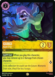 Gurgi - Apple Lover
Whispers in the Well
Single
Lorcana