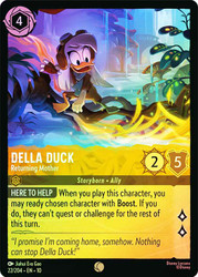 Della Duck - Returning Mother
Whispers in the Well
Single
Lorcana