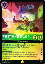 Webby Vanderquack - Junior Prospector
Whispers in the Well
Single
Lorcana