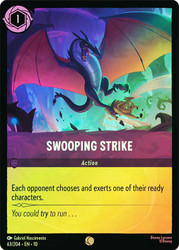 Swooping Strike
Whispers in the Well
Single
Lorcana