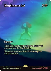 Blasphemous Act (Borderless)\nAvatar: The Last Airbender Eternal Variants\nSingle\nMagic The Gathering