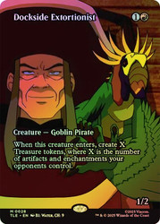 Dockside Extortionist (Borderless)\nAvatar: The Last Airbender Eternal Variants\nSingle\nMagic The Gathering