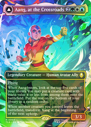 Aang, at the Crossroads // Aang, Destined Savior (#304) (Borderless)\nAvatar: The Last Airbender - Variants\nSingle\nMagic The Gathering