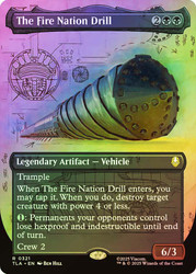 The Fire Nation Drill (Borderless)\nAvatar: The Last Airbender - Variants\nSingle\nMagic The Gathering