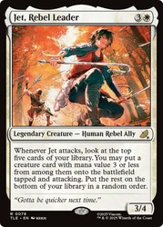 Jet, Rebel Leader
Avatar: The Last Airbender Eternal
Single
Magic: The Gathering
