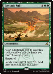 Tectonic Split\nAvatar: The Last Airbender Eternal\nSingle\nMagic The Gathering