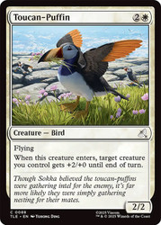 Toucan-Puffin\nAvatar: The Last Airbender Eternal\nSingle\nMagic The Gathering