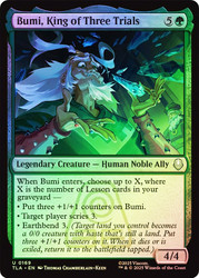 Bumi, King of Three Trials\nAvatar: The Last Airbender\nSingle\nMagic The Gathering