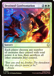 Destined Confrontation\nAvatar: The Last Airbender\nSingle\nMagic The Gathering
