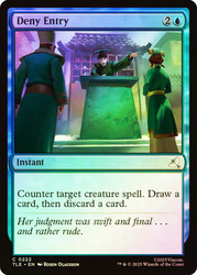 Deny Entry\nAvatar: The Last Airbender Eternal\nSingle\nMagic The Gathering