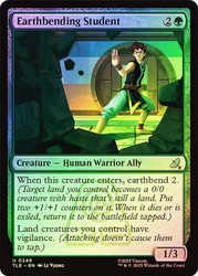 Earthbending Student\nAvatar: The Last Airbender Eternal\nSingle\nMagic The Gathering