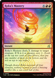 Roku's Mastery\nAvatar: The Last Airbender Eternal\nSingle\nMagic The Gathering