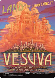 Vesuva (Secret Lair Countdown) (Borderless)\nPromo: General\nSingle\nMagic The Gathering