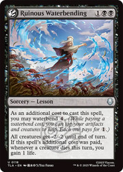 Ruinous Waterbending\nAvatar: The Last Airbender\nSingle\nMagic The Gathering