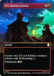 Fire Nation Attacks (Borderless)\nAvatar: The Last Airbender - Variants\nSingle\nMagic The Gathering