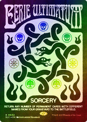 Eerie Ultimatum (Secret Lair Countdown) (#032)
Secret Lair Drop
Single
Magic: The Gathering